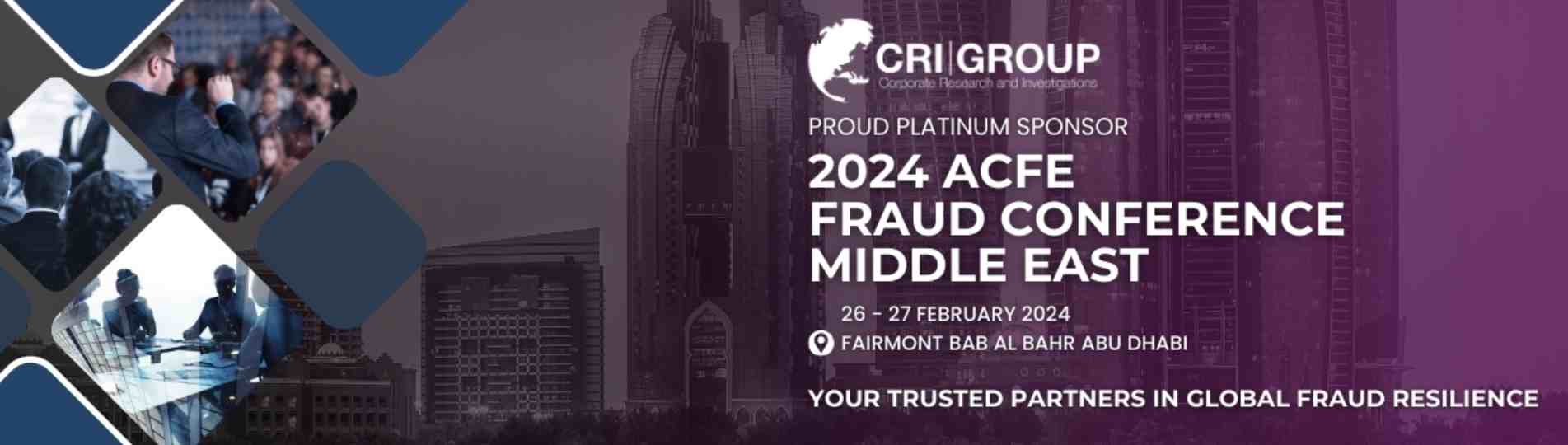 CRI Group™ is a Platinum Sponsor at ACFE Fraud Conference Middle East 2024